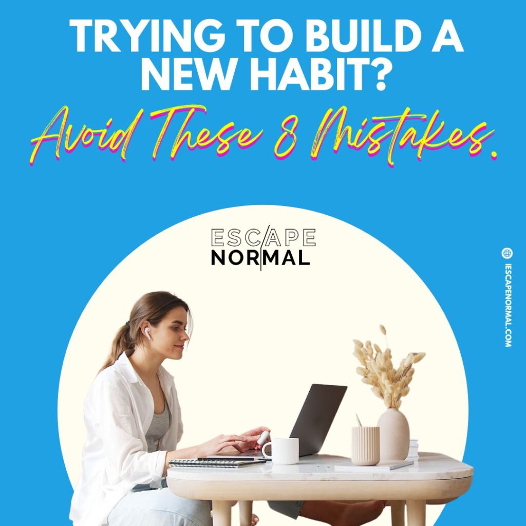 build a new habit
